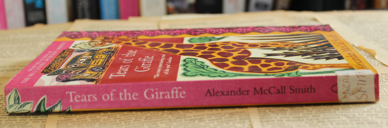 Tears of the Giraffe - Alexander McCall Smith