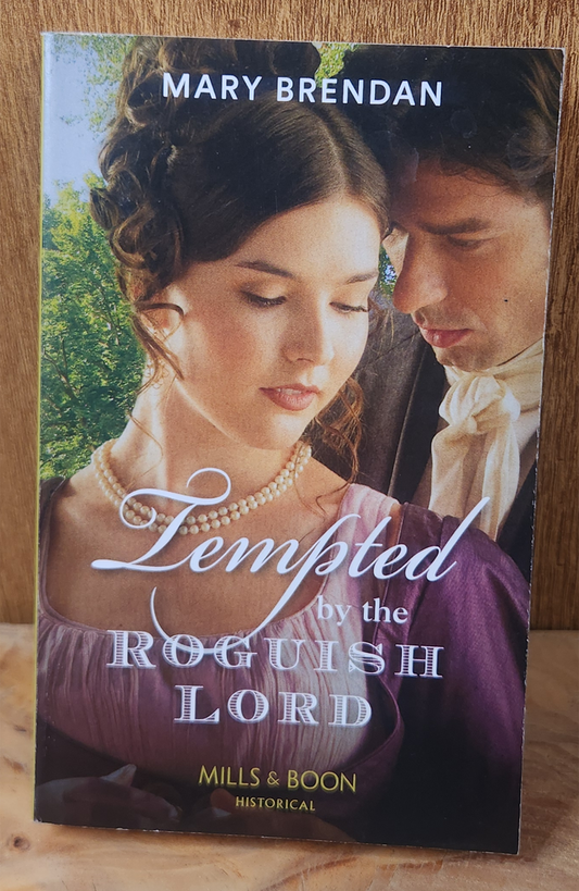 Tempted by the Roguish Lord - Mary Brendan