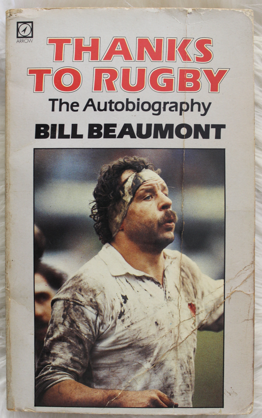 Thanks to rugby- Bill Beaumont