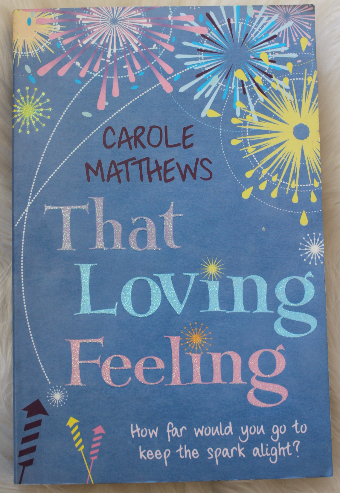 That loving feeling - Carole Matthews