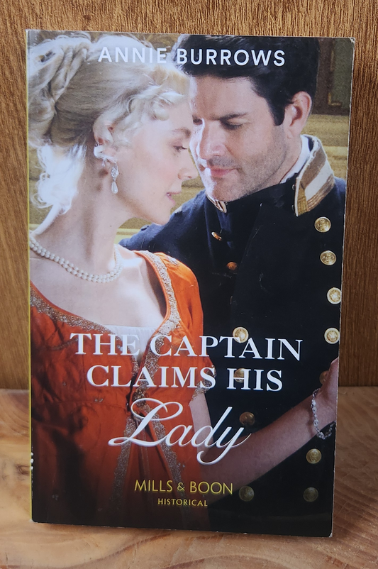 The Captain Claims His Lady - Annie Burrows