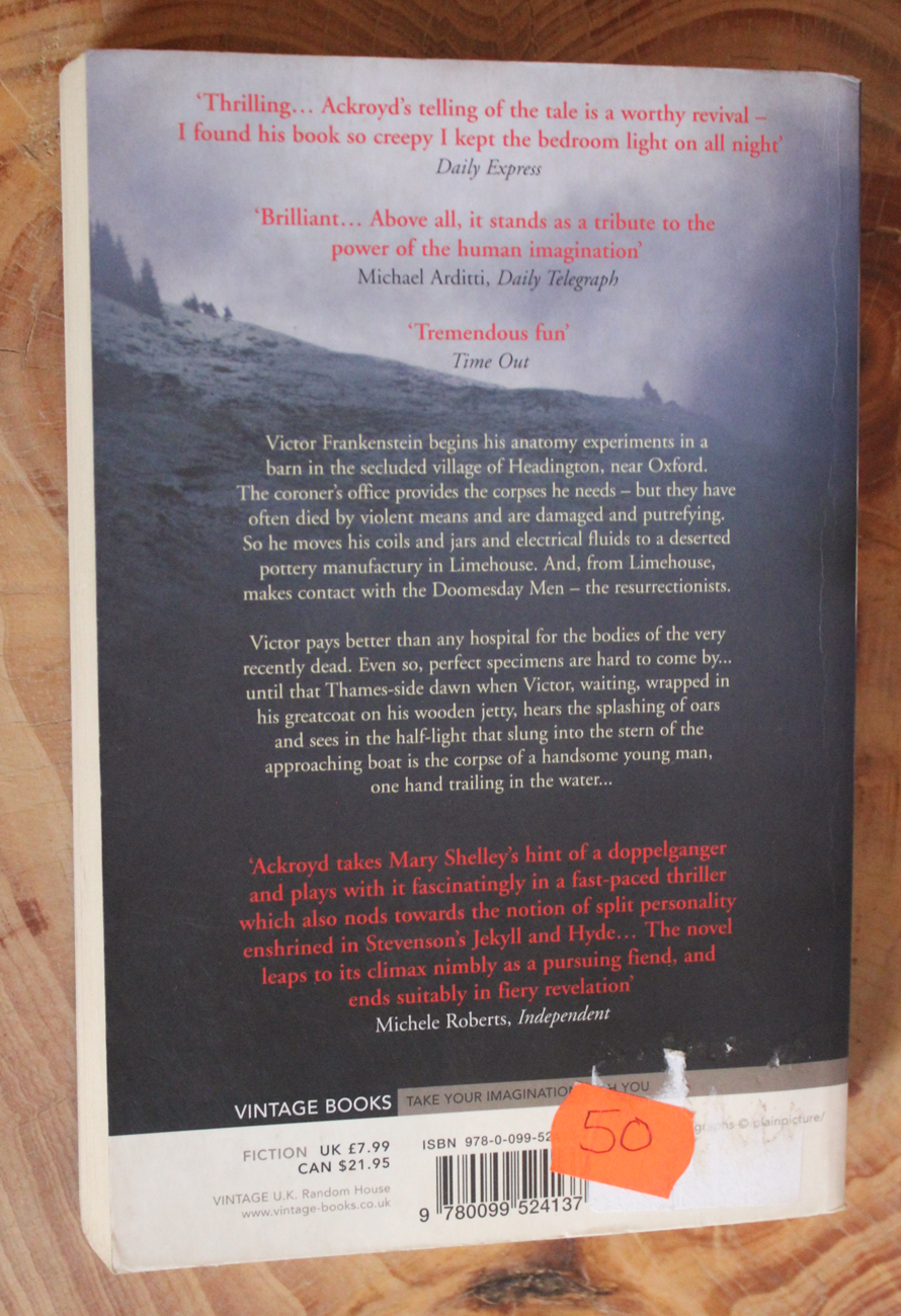 The Casebook of Victor Frankenstein. Peter Ackroyd