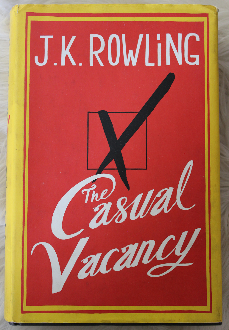 The casual vacancy - J. K. Rowling