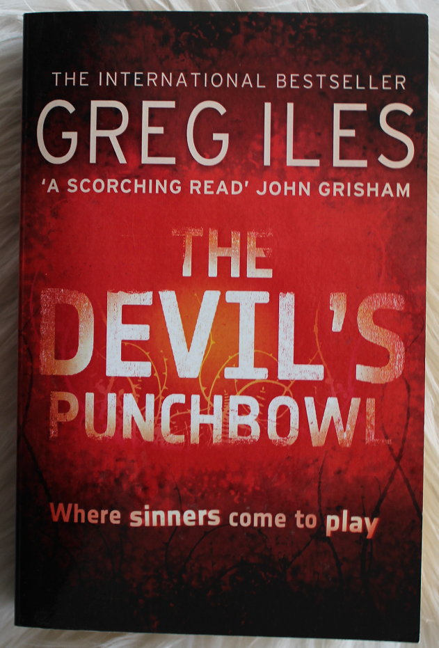 The Devil's Punchbowl - Greg Iles