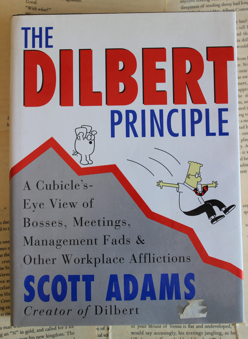 The Dilbert Principle - Scott Adams