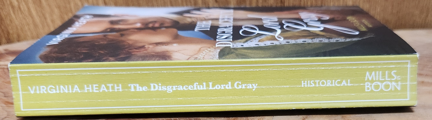 The Disgraceful Lord Gray - Virginia Heath