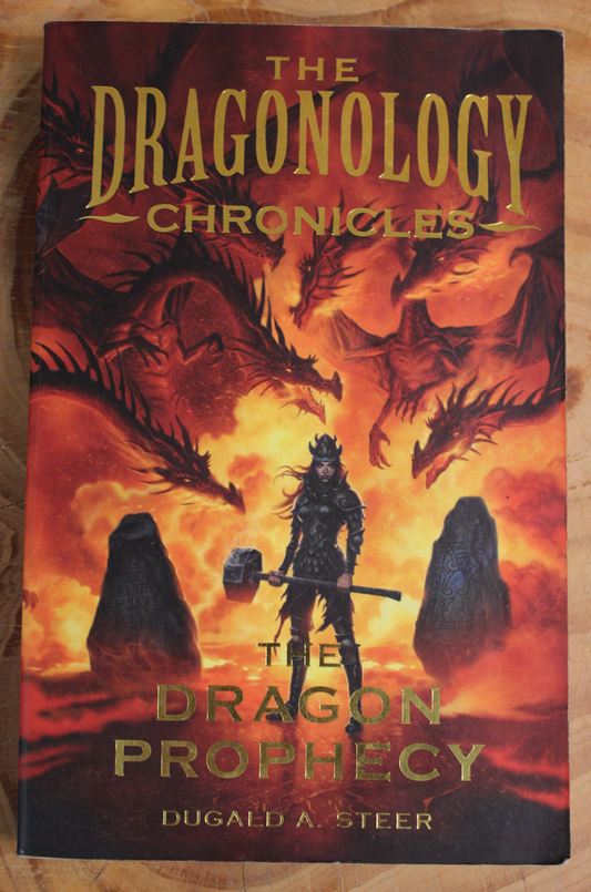 The Dragon Prophecy - Dugald A. Steer