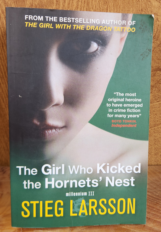 The Girl who kicked the Hornets' Nest - Stieg Larsson