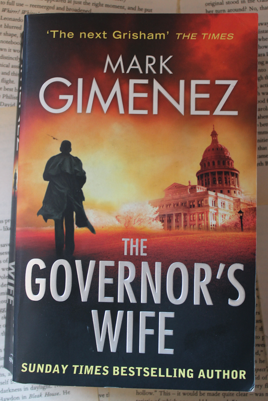 The Governor's Wife - Mark Gimenez