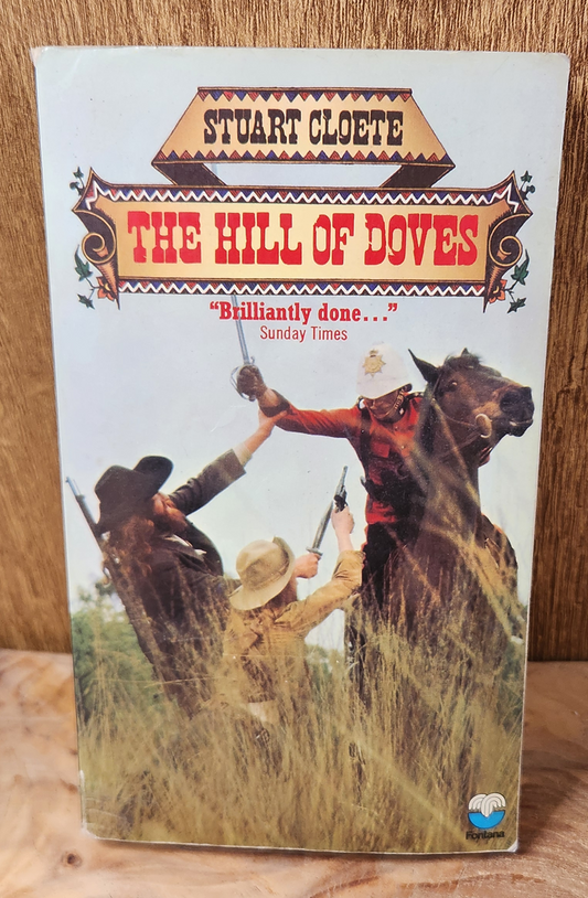 The Hill of Doves - Stuart Cloete