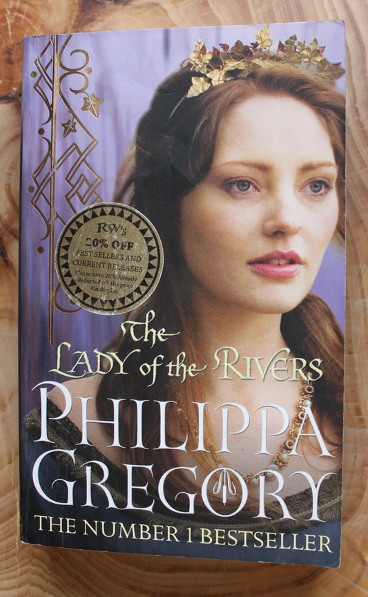 The Lady of the Rivers - Philippa Gregory