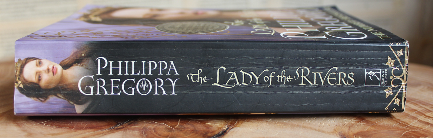 The Lady of the Rivers - Philippa Gregory