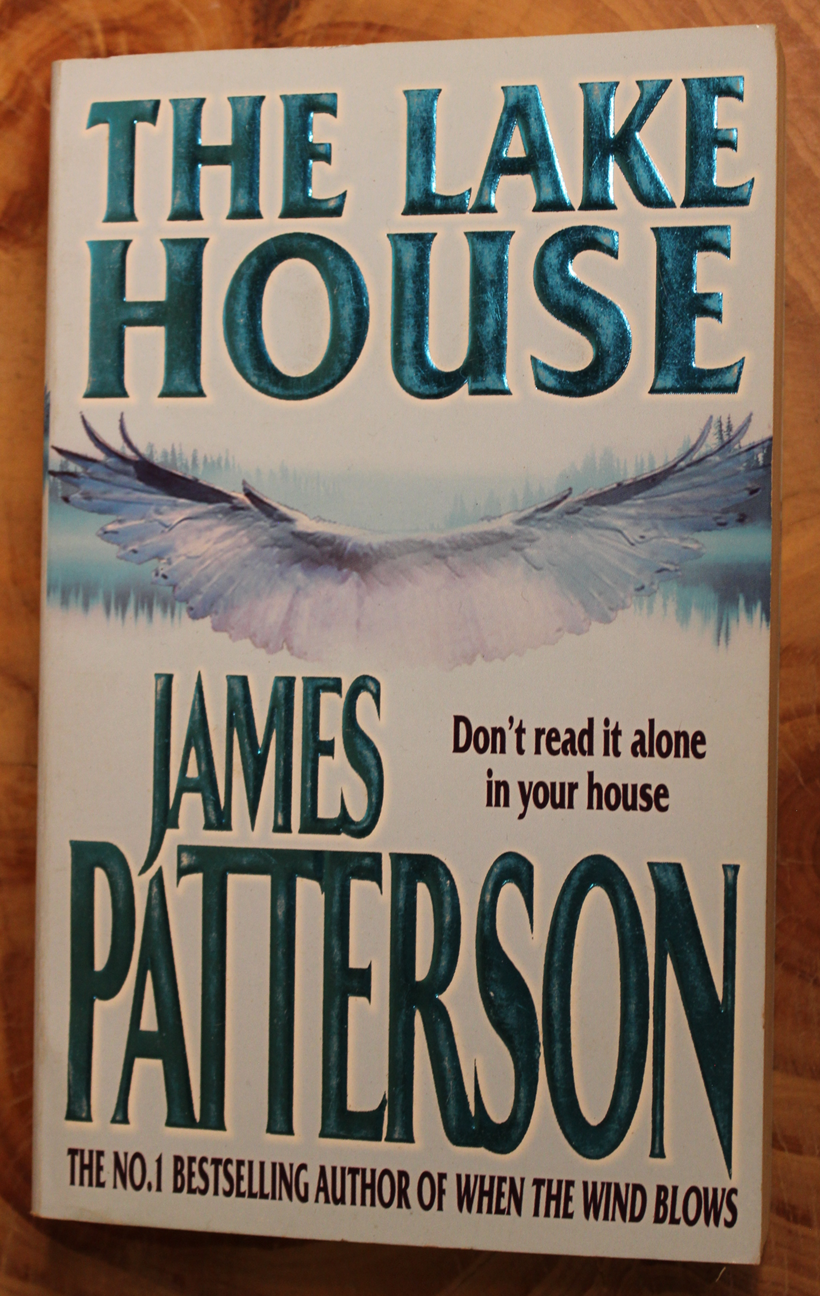 The Lake House - James Patterson