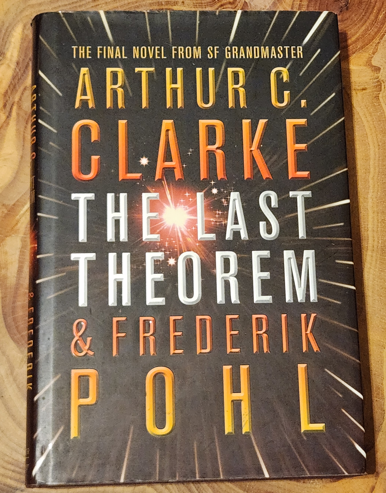 The Last Theorem - Arthur C. Clarke & Frederik Pohl