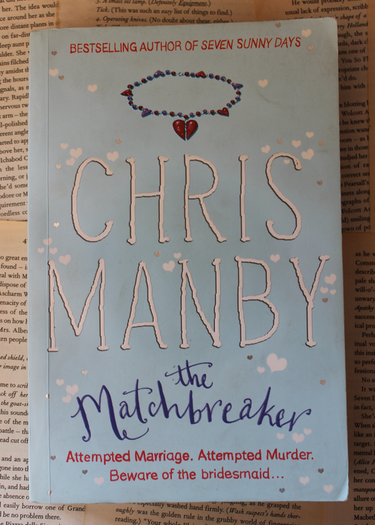 The matchbreaker - Chris Manby