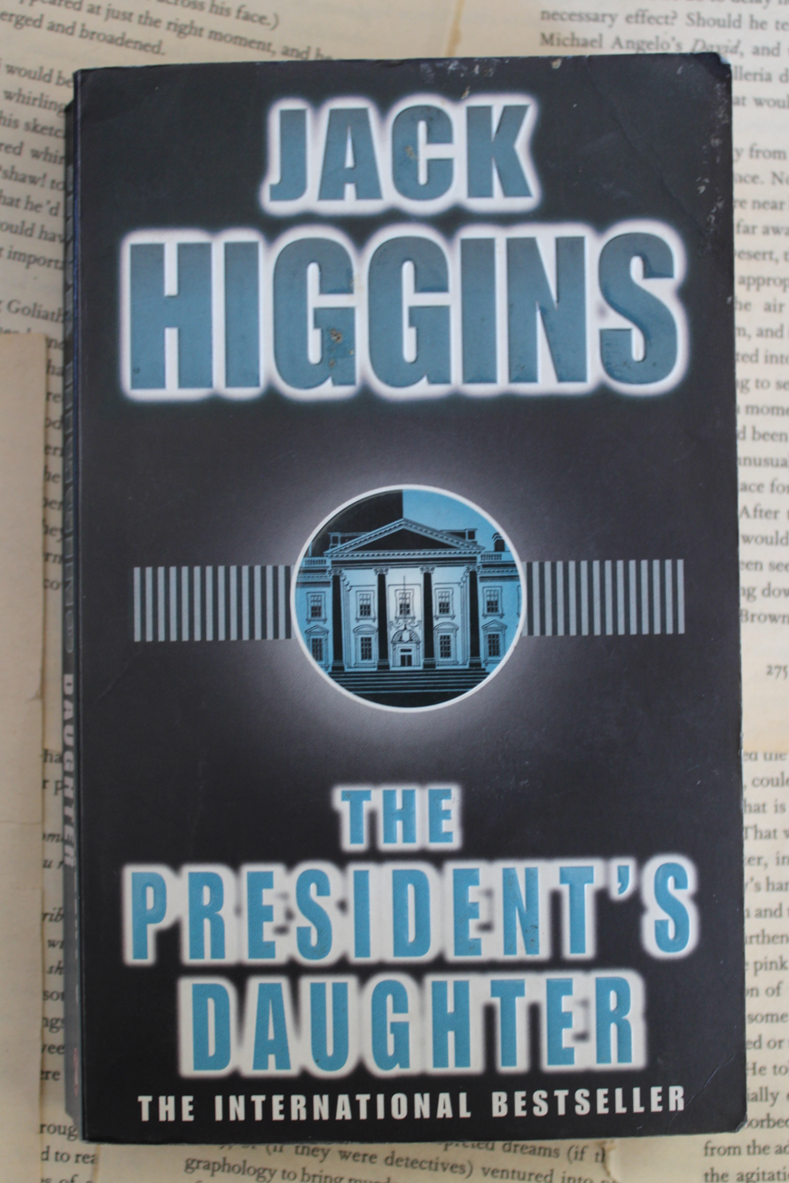 The President's Daughter - Jack Higgins