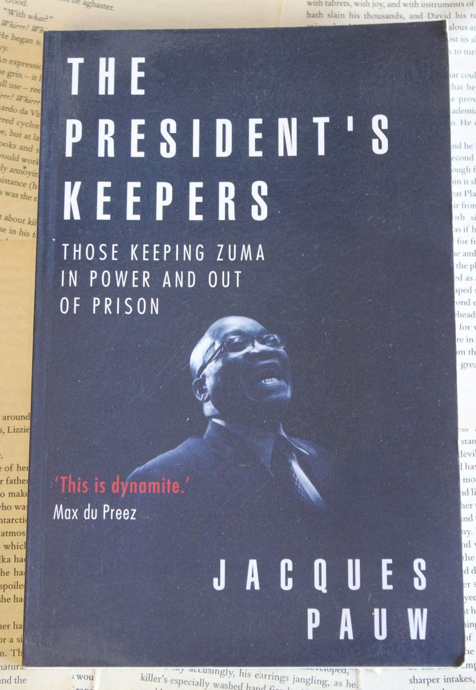 The President's Keepers - Jacques Pauw