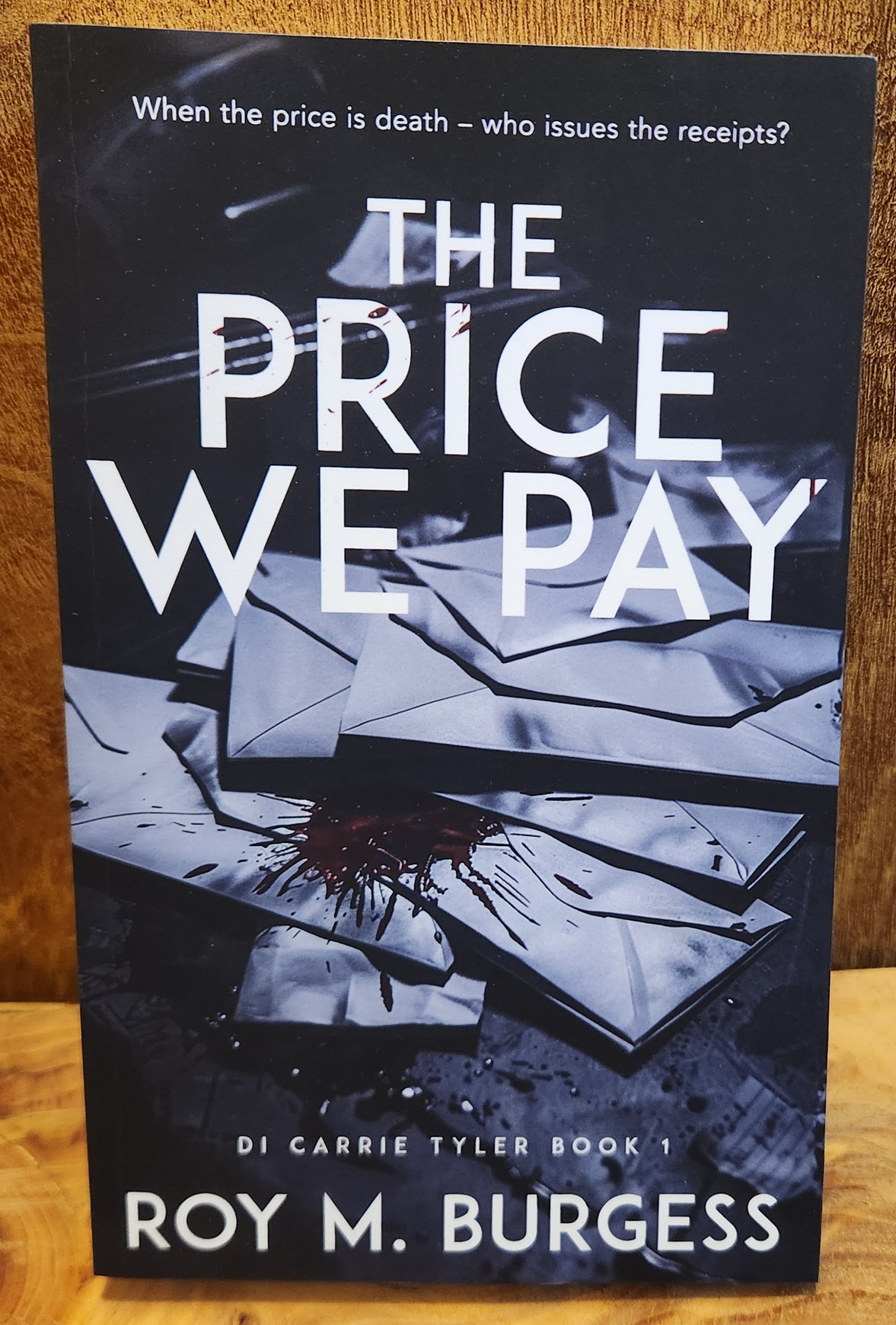 The Price We Pay - Roy M. Burgess