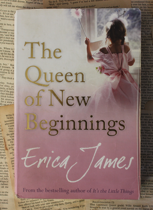 The Queen of New beginnings - Erica James