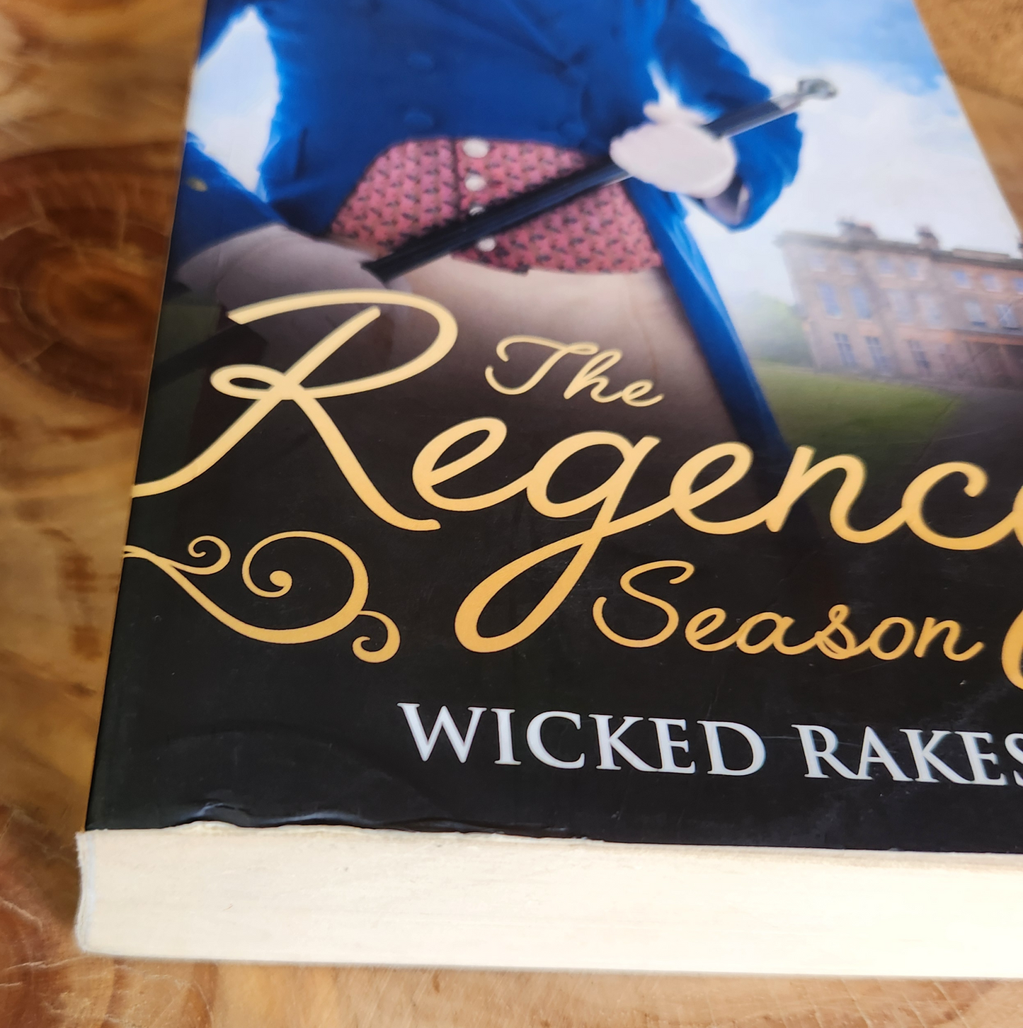 The Regency Season, Wicked Rakes - Bronwyn Scott