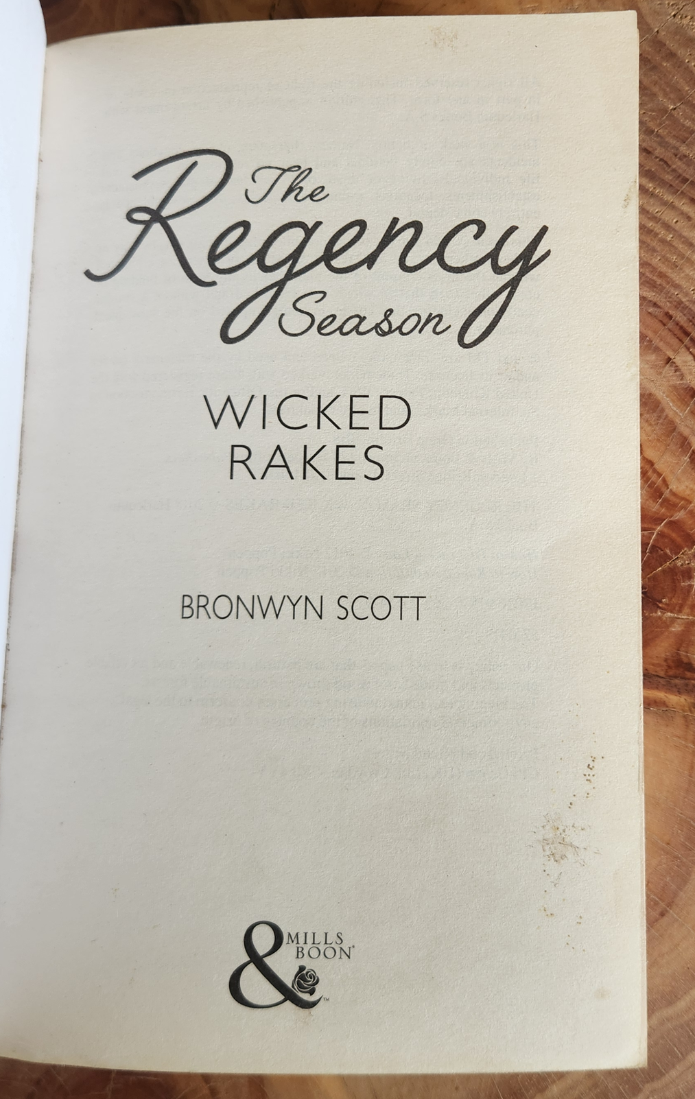 The Regency Season, Wicked Rakes - Bronwyn Scott