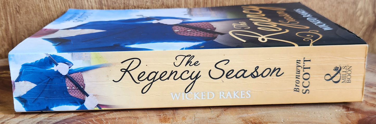 The Regency Season, Wicked Rakes - Bronwyn Scott