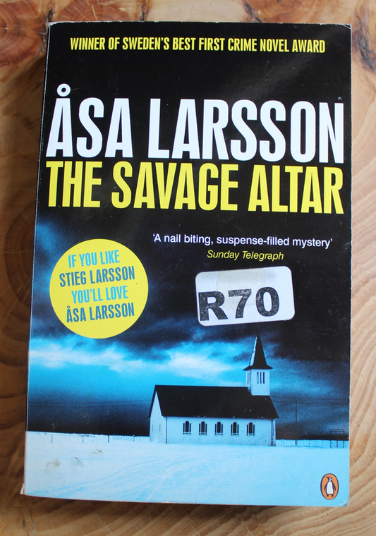 The Savage Altar - Asa Larsson