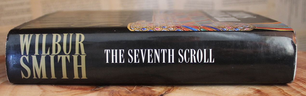 The Seventh Scroll - Wilbur Smith