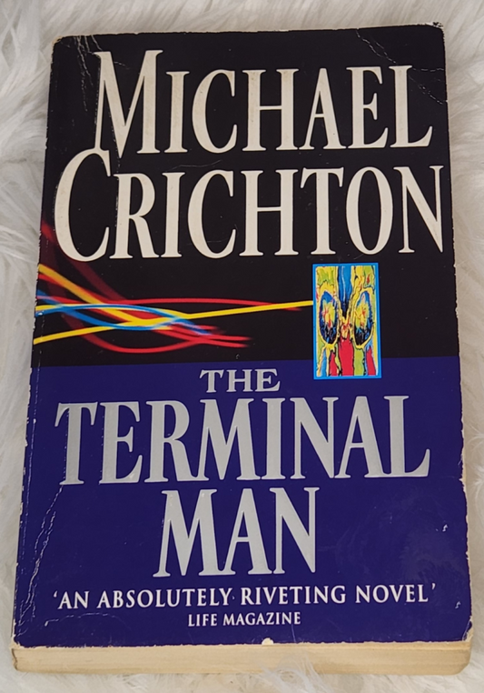 The Terminal Man - Michael Crichton