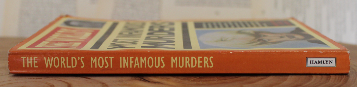 The World's Most Infamous Murders - Roger Boar & Nigel Blundell