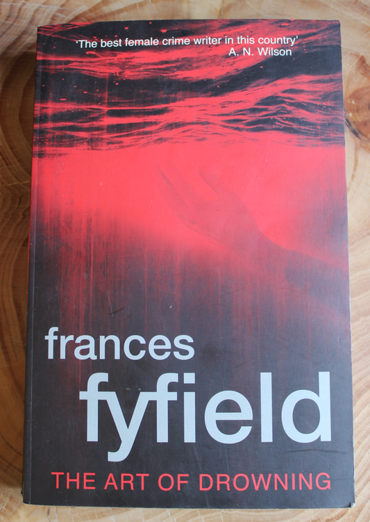 The Art of Drowning - Frances Fyfield