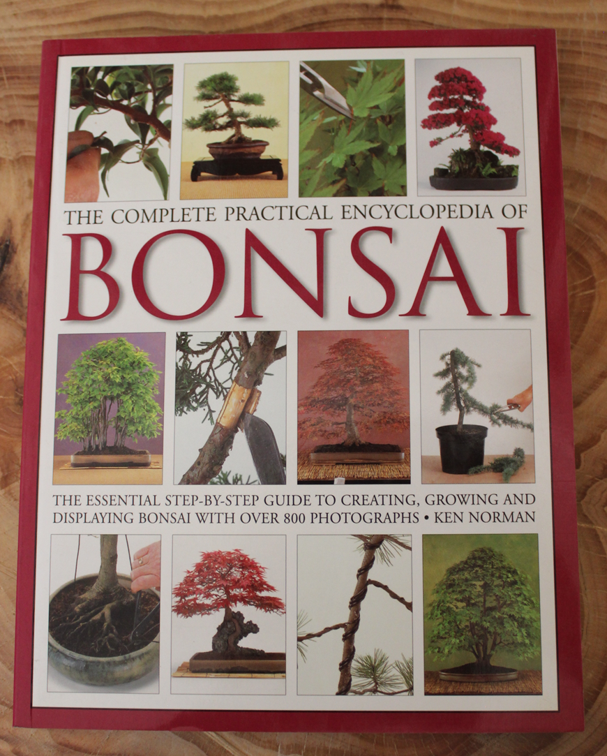 The Complete Practical Encyclopedia of Bonsai