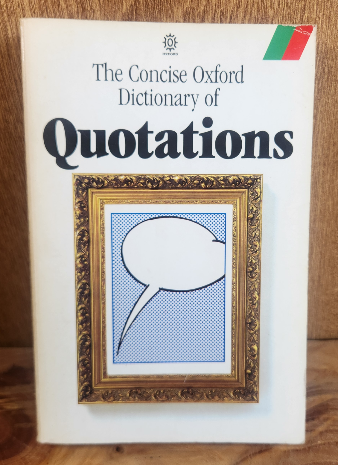 The Concise Oxford Dictionary of Quotations