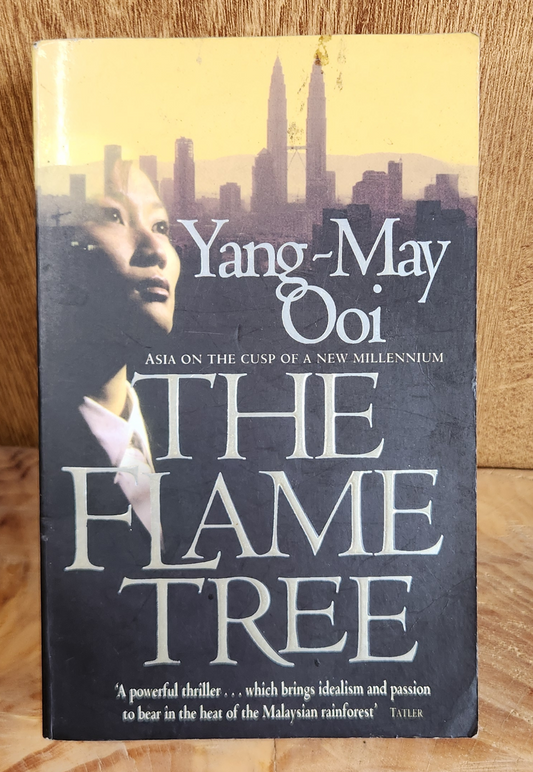 The Flame Tree, Yang-May Ooi