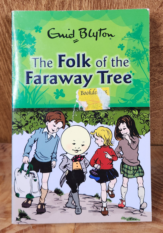 The Folk of the Faraway Tree - Enid Blyton