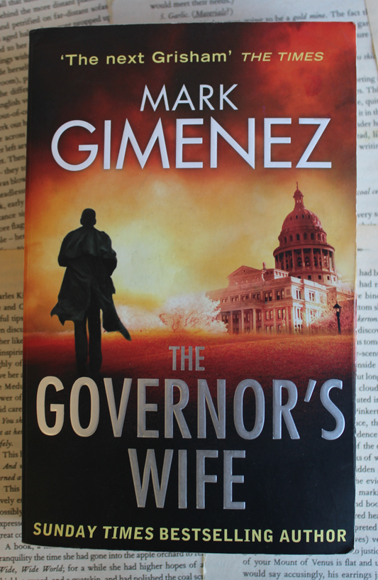 The Governor's Wife - Mark Gimenez