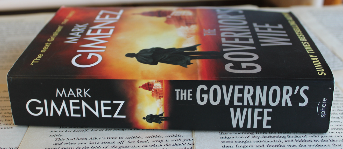 The Governor's Wife - Mark Gimenez