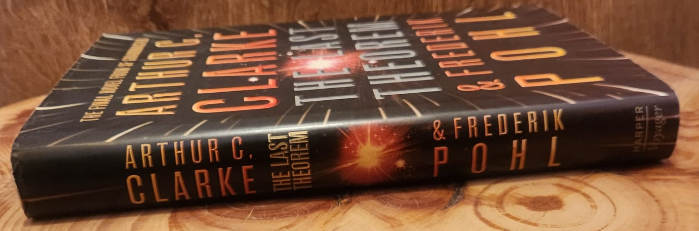 The Last Theorem - Arthur C. Clarke & Frederik Pohl
