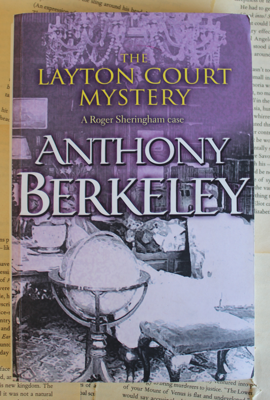 The Layton Court Mystery - Anthony Berkeley