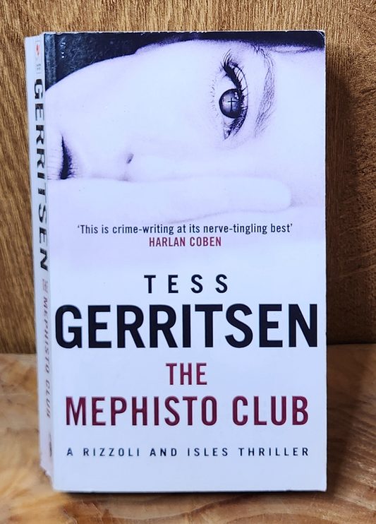 The Mephisto Club - Tess Gerritsen