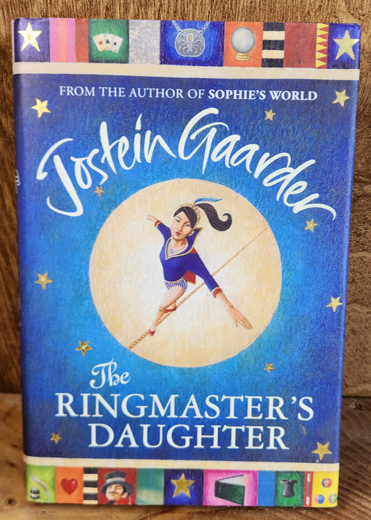 The Ringmaster's Daughter - Jostein Gaarder