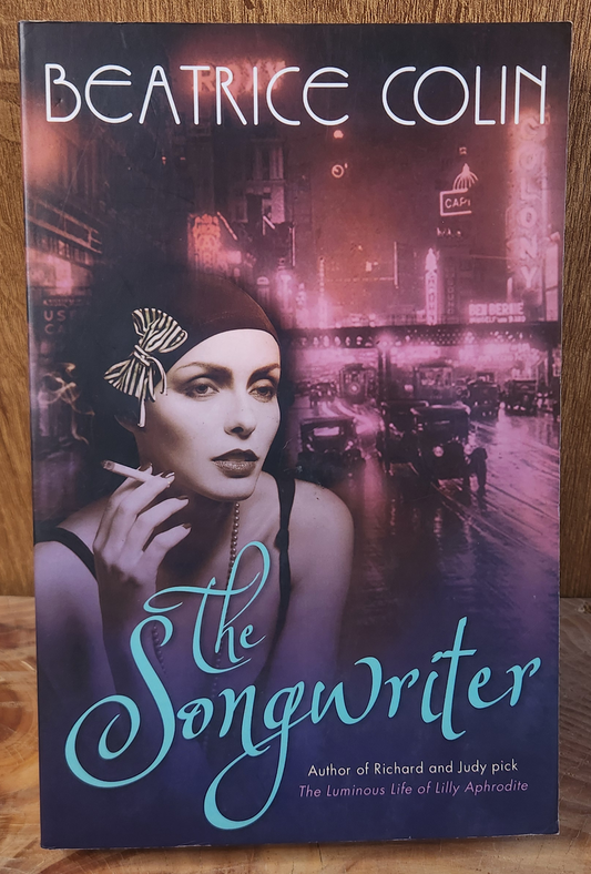 The Songwriter - Beatrice Colin