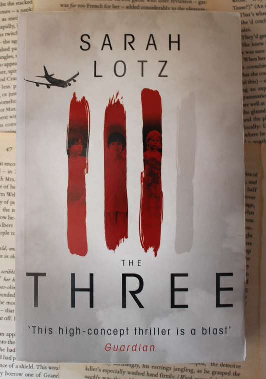 The Three - Sarah Lotz