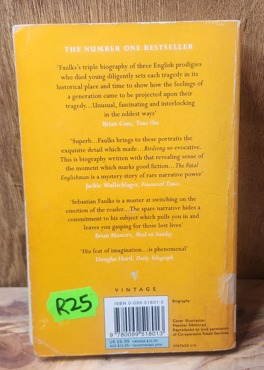 The fatal englishman - Sebastian Faulks