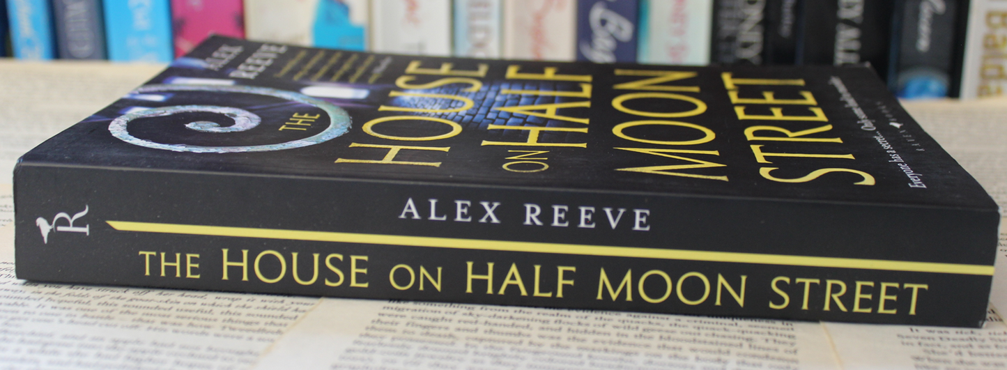The house on half moon street - Alex Reeve
