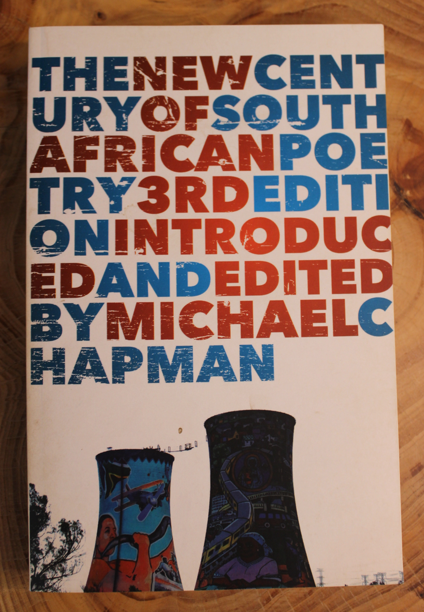 The new century of South Africa poetry - Michael Chapman