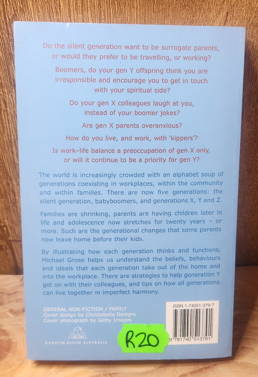 The new rules of generational warfare - Michael Grose