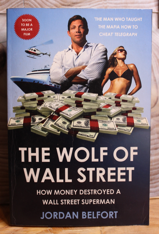 The wolf of wall street - Jordan Belfort