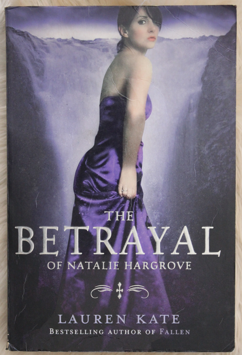 The betrayal of Natalie Hargrove - Lauren Kate