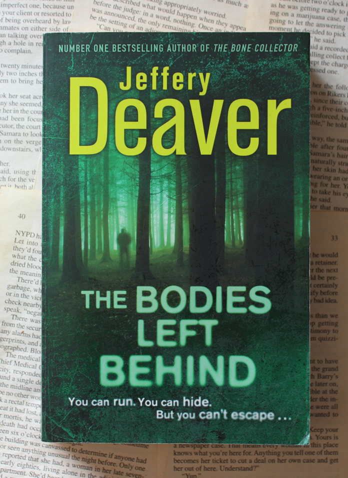 The bodies left behind - Jeffery Deaver